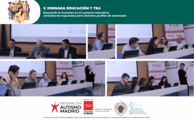 Conclusiones de la X Jornada Educación y TEA «Buscando la inclusión en el contexto educativo: variedad de respuestas para distintos perfiles de alumnado»